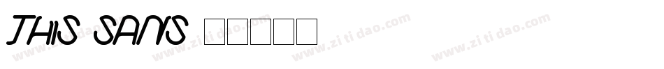 this sans字体转换